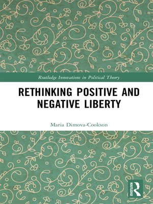 cover image of Rethinking Positive and Negative Liberty